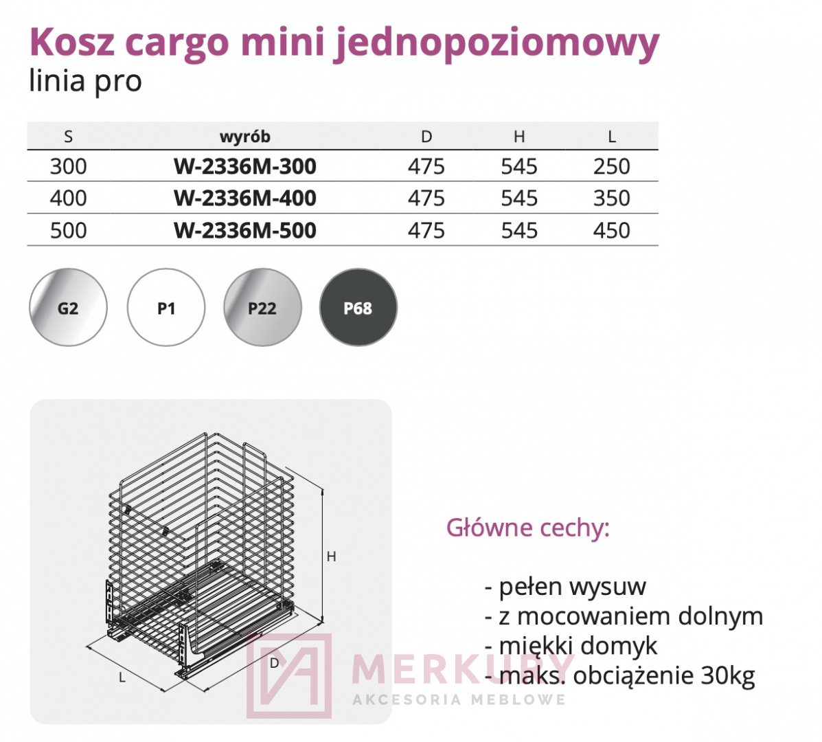 Kosz Cargo mini jednopoziomowy W-2336M, srebrny, 500mm, linia PRO SKLEP INTERNETOWY MERKURY AKCESORIA MEBLOWE MARIUSZ ADAMCZYK