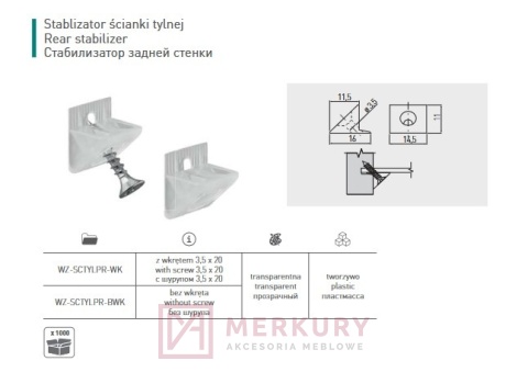 Stabilizator ściany tylnej, przeźroczysty z wkrętem 3.5x20mm